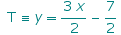  T ≡ y (3 x)/2 - 7/2