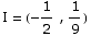        1   1 I = ( -- , -)        2   9