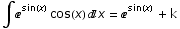 ∫^sin(x) cos(x) x = ^sin(x)  + k