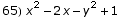 65) x^2 - 2 x - y^2 + 1